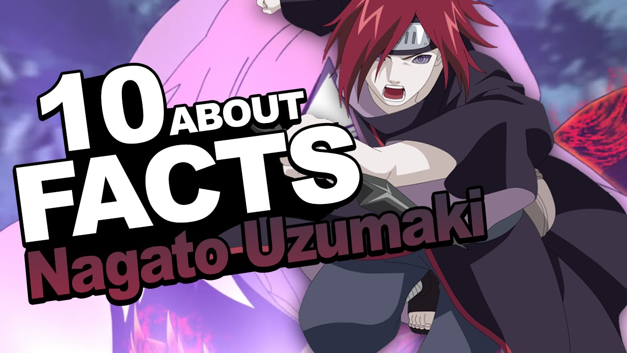 10 Mind-Blowing Nagato Uzumaki Facts You Don t Know 